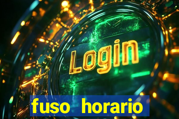 fuso horario barcelona x brasil